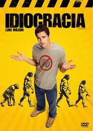 Póster de la película Idiocracia.